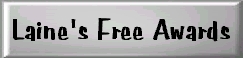 Laine's Free Awards Banner