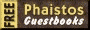 Free GuestBooks by Phaistos 
Networks!